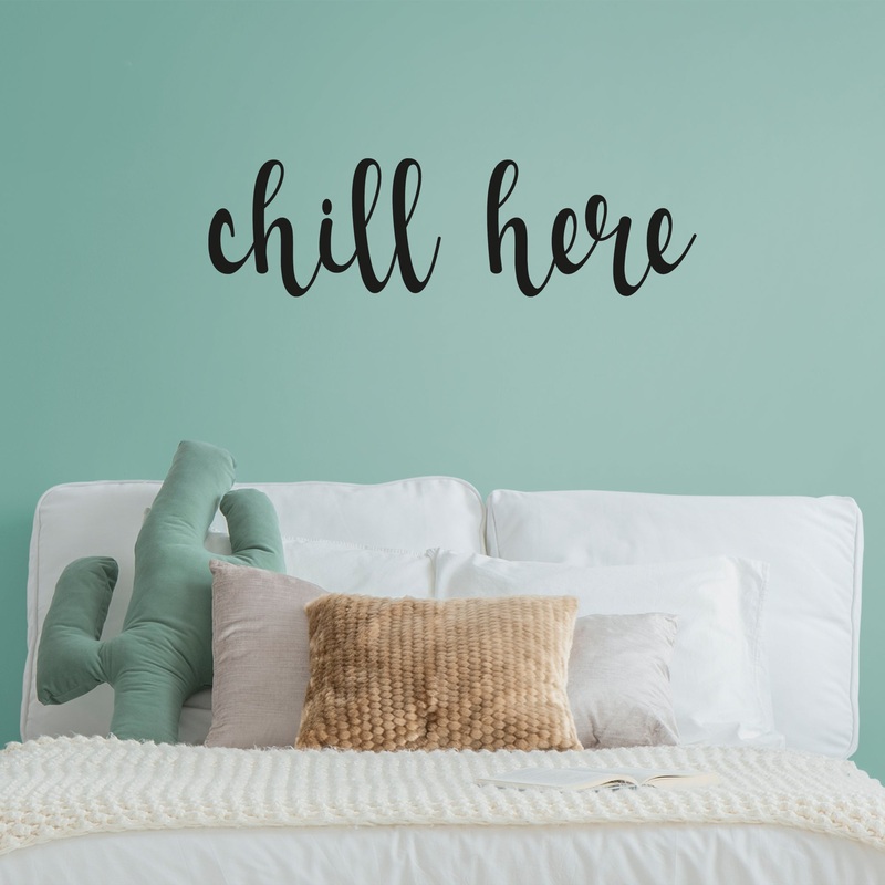 Pre-mask Chill Here  – Removable Wall Decal