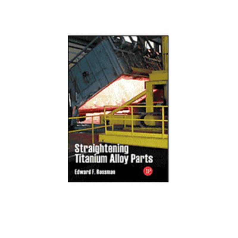 Industrial Straightening Titanium Alloy Parts – STAP-3334