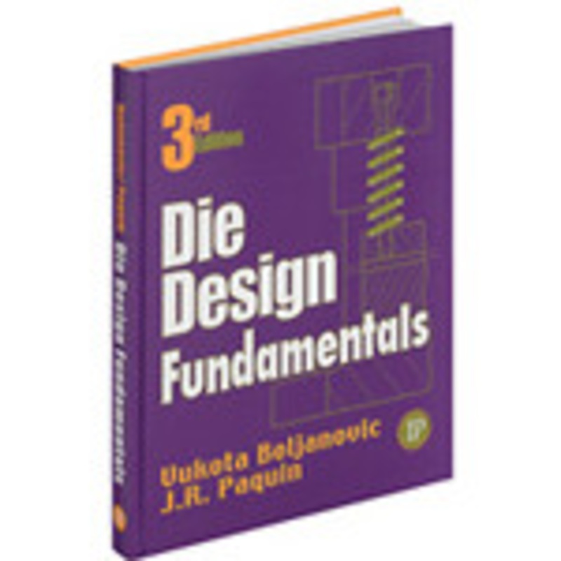 Industrial Press Die Design Fundamentals Third Edition – 3119-5