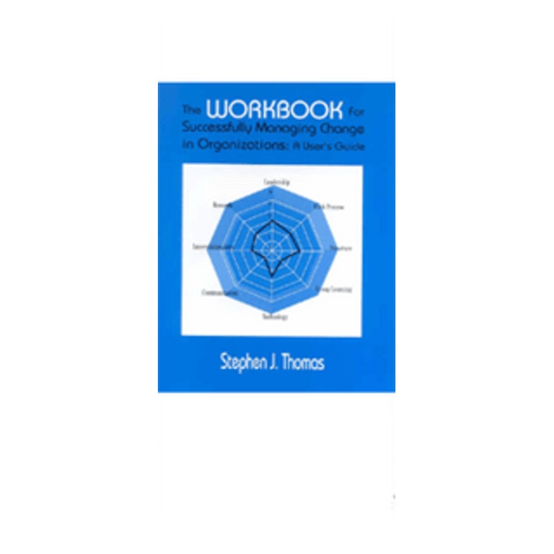 Industrial Press Successfully Managing Change In Organizations Workbook – SMCO-3156